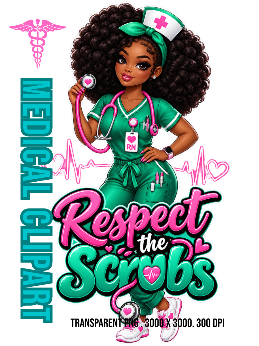 Stylish Black nurse in emerald green scrubs with “Respect the Scrubs” quote and pink heart monitor graphic.